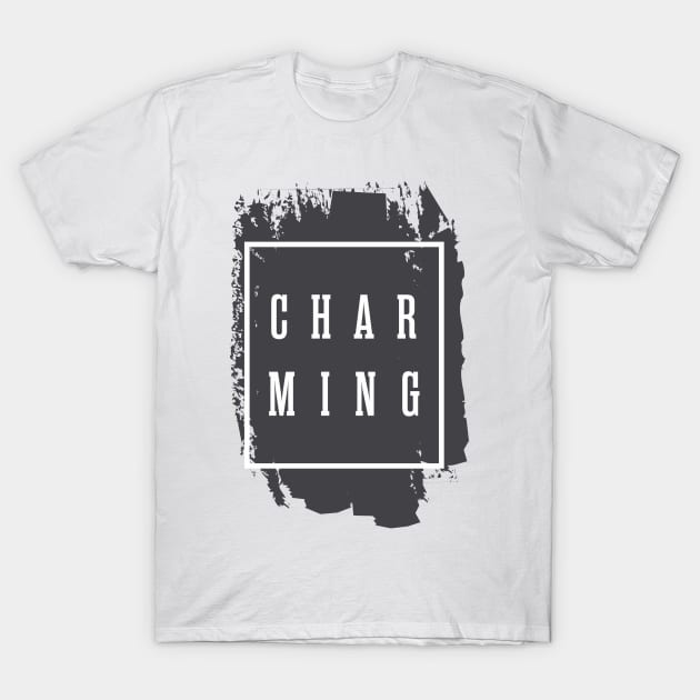 charming T-Shirt by variantees